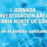 El Área Sanitaria Norte de Córdoba organiza unas jornadas de investigación